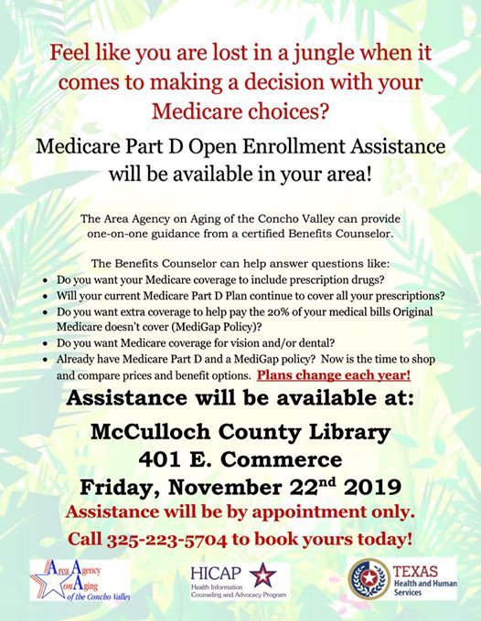Medicare Open Enrollment Assistance At 401 E Commerce St Brady