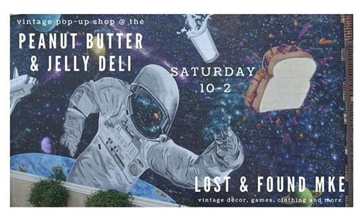 Lost Foundmke Vintage Pop Up At P B J Deli West Allis