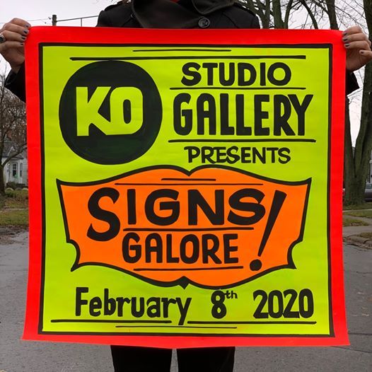 Signs Galore Curated By Kelly Golden At Ko Studio Gallery Hazel Park