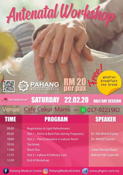 Pmc Antenatal Workshop Pahang Medical Centre Kuantan February 22 2020 Allevents In