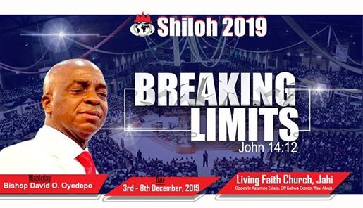 Shiloh 2019 Breaking Limits, Living Faith Church, Abuja, December 3 to