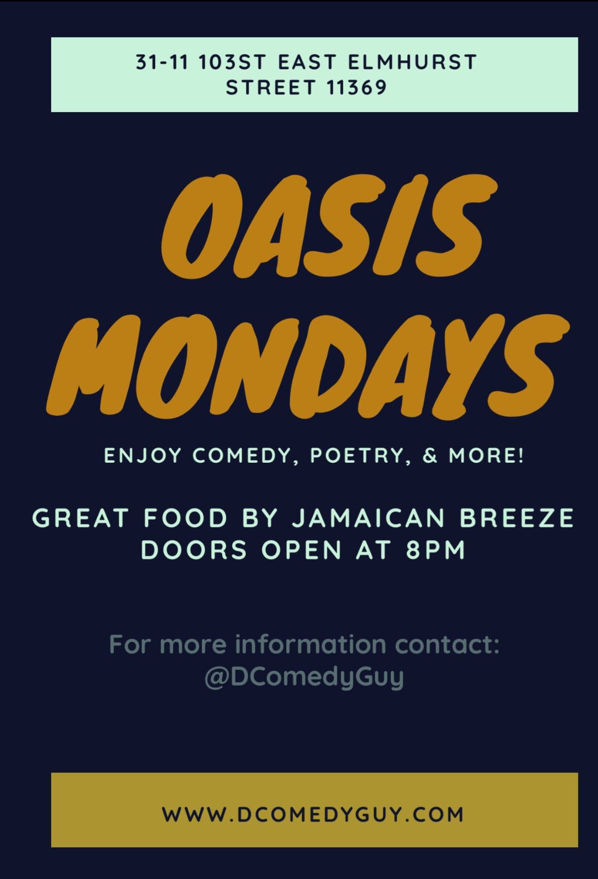 OASIS MONDAYS HOSTED BY GUY! GREAT TALENT & GREAT FOOD, Oasis