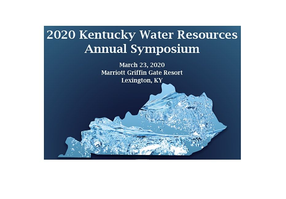 2020 Kentucky Water Resources Annual Symposium At Lexington