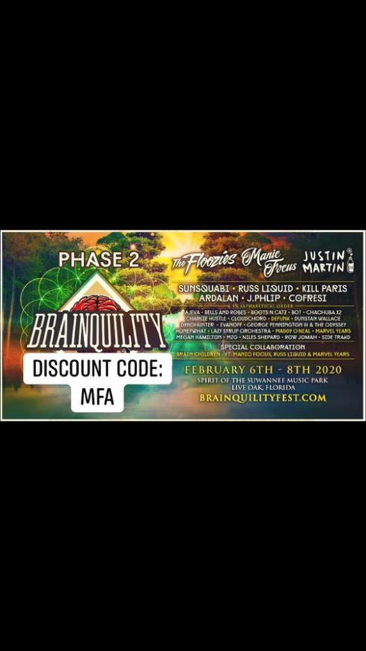 Brainquility Music Festival 2020 Discount Code Mfa At Spirit Of