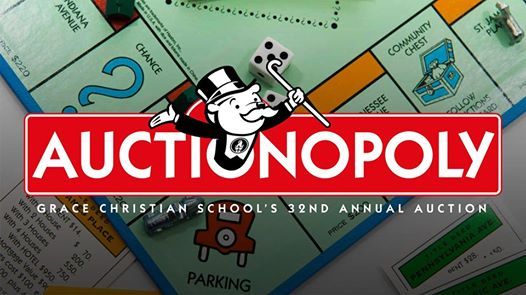 Auctionopoly 32nd Annual Auction At Grace Christian Schools