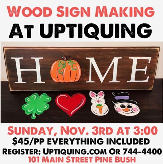 Wood Sign Making Class Interchangeable Home Sign, Uptiquing Paint