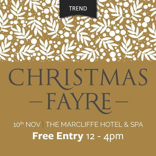 Trend Christmas Fayre (All Stalls Have Been Filled) at The Marcliffe