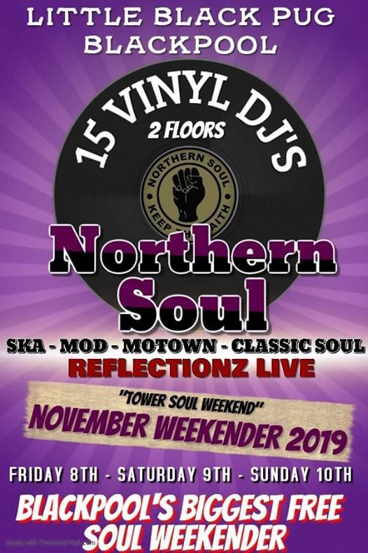 November Soul Weekender 2019, Little Black Pug Bar, Blackpool, November
