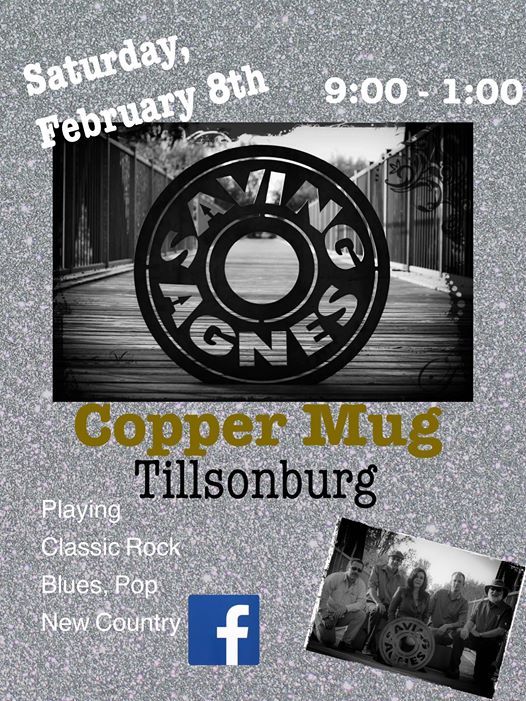 Saving Agnes Band, The Copper Mug, Tillsonburg, 8 February to 9