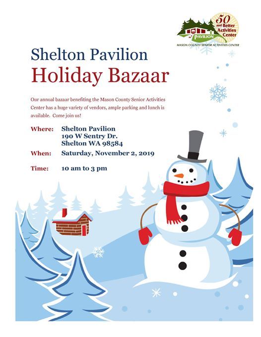 Holiday Bazaar at the Pavilion, Mason County Senior Activities Holiday Bazaar at the Pavilion, Mason County Senior Activities