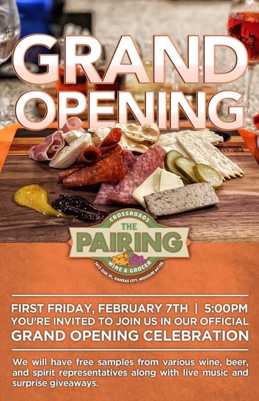 The Pairing Grand Opening, The Pairing Crossroads Wine & Grocer