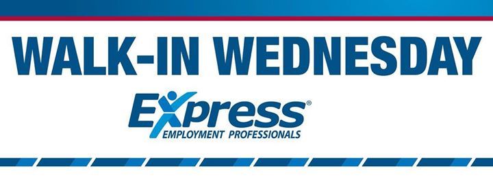 Walk In Wednesday At Express Employment Professionals Tyler Tx Tyler
