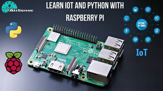 Learn IoT and Python with Raspberry Pi, AltSense, Madras, October 19 ...