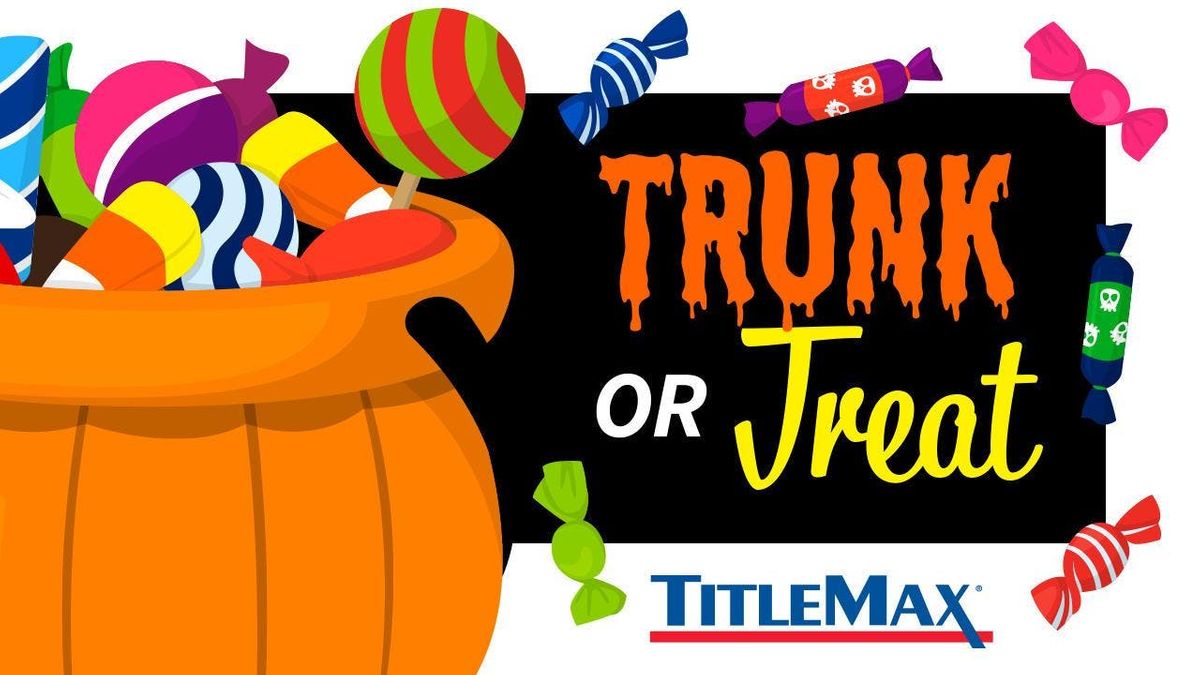 Trunk or Treat at TitleMax Dalton, GA, TitleMax Title Pawns, Dalton, October 31 2019 AllEvents.in
