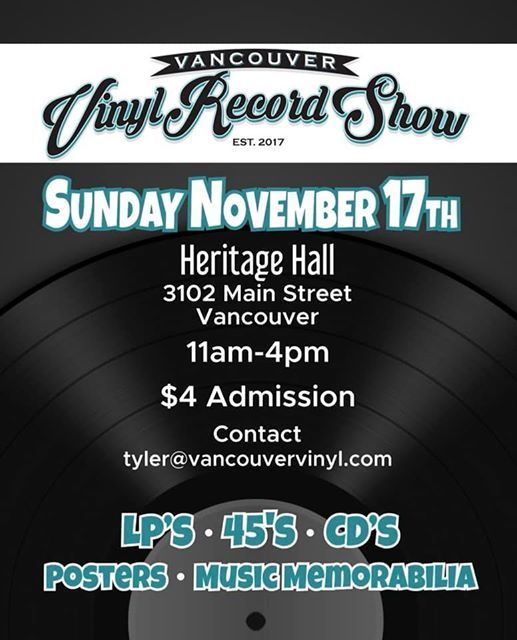 Vancouver Vinyl Record Show Sunday November 17th 2019, Heritage Hall