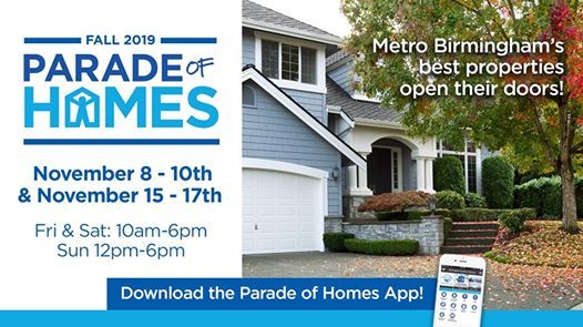 Fall Parade of Homes!, Greater Birmingham Parade of Homes, 9 November