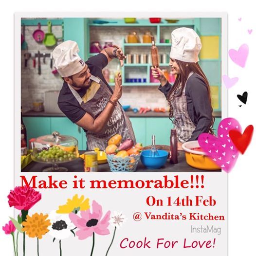 Cook For Love Vandita S Kitchen Vadodara February 14 2020 Allevents In
